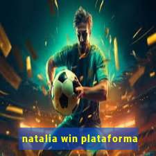 natalia win plataforma